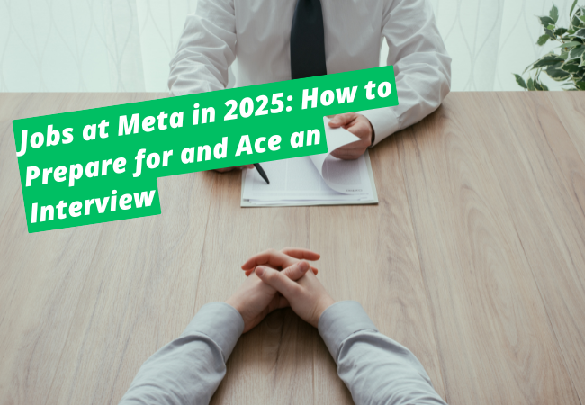 How to Prepare for and Ace an Interview